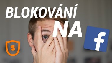 Jak na Facebooku zablokovat lidi, zprávy a otravné aplikace