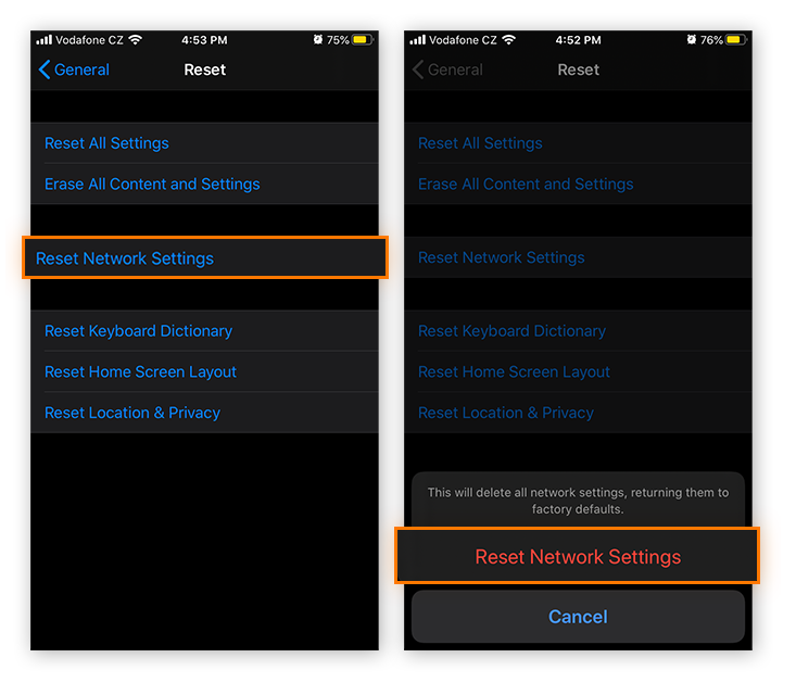 Tap Reset Network Settings then Reset Network Settings.
