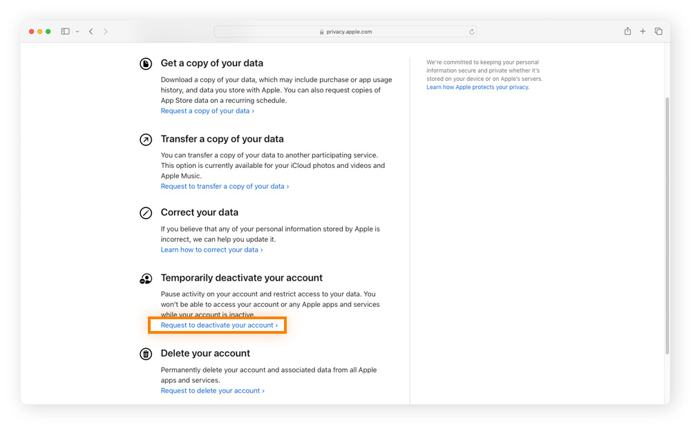 To temporarily deactivate your Apple ID, select temporarily deactivate your account.