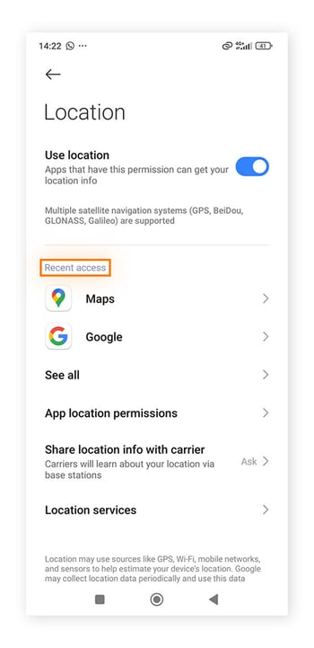 Auf einem Android-Gerät können Sie in den Standorteinstellungen sehen, welche Apps kürzlich auf Ihren Standort zugegriffen haben.