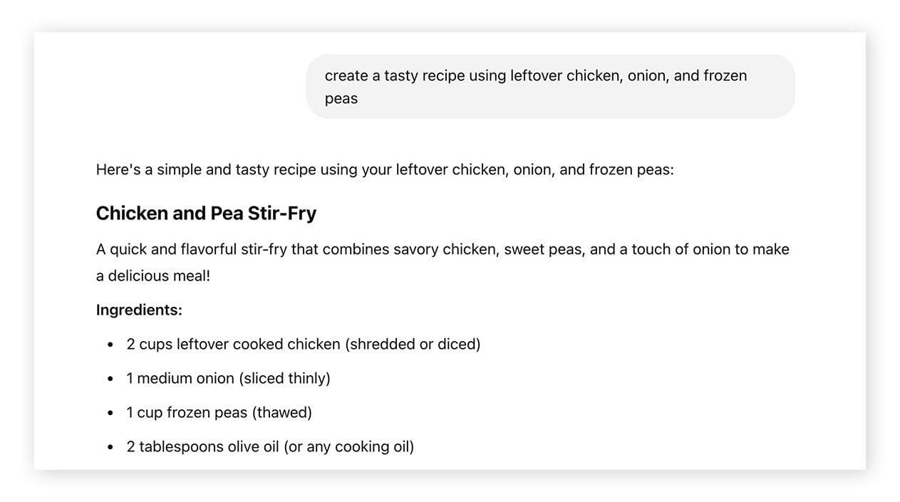 ChatGPT's response to the prompt is a recipe for chicken and pea stir-fry.